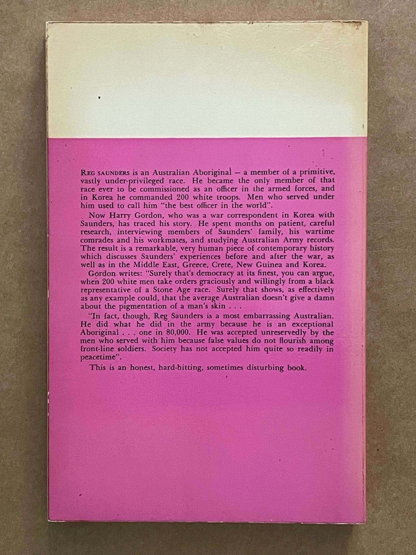 The Embarrassing Australian: The Story of an Aboriginal Warrior by Harry Gordon