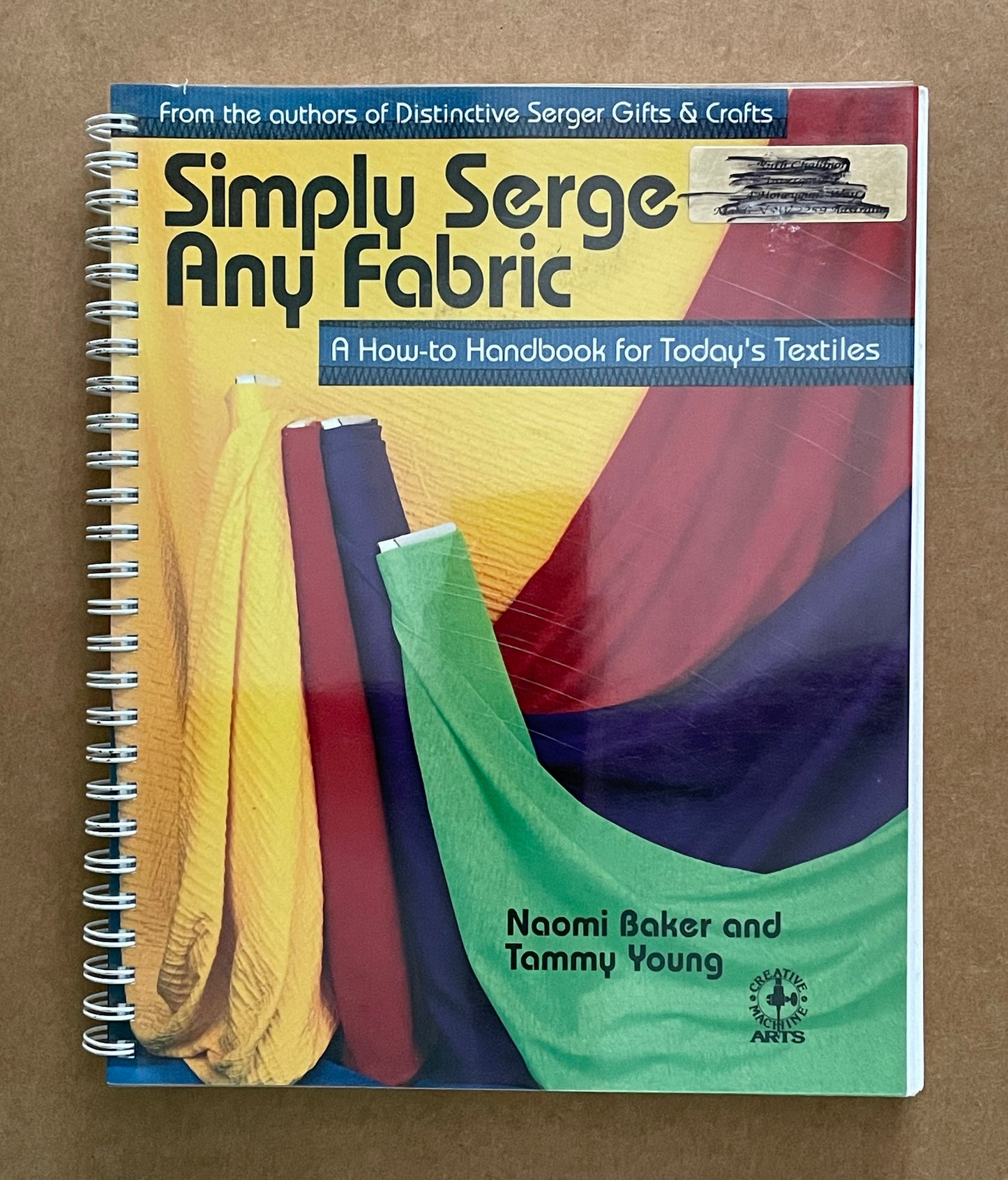 Simply Serge Any Fabric by Naomi Baker, Tammy Young