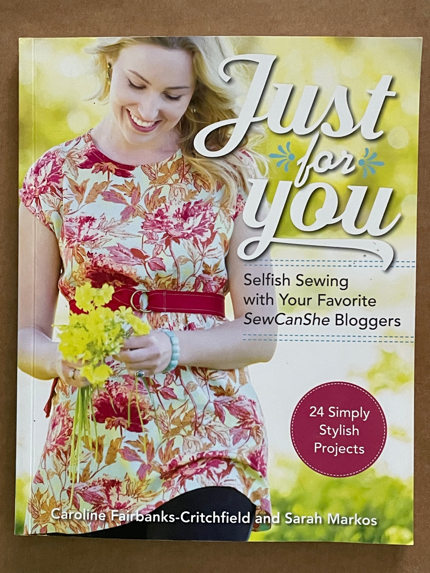 Just for You by Caroline Fairbanks-Critchfield, Sarah Markos