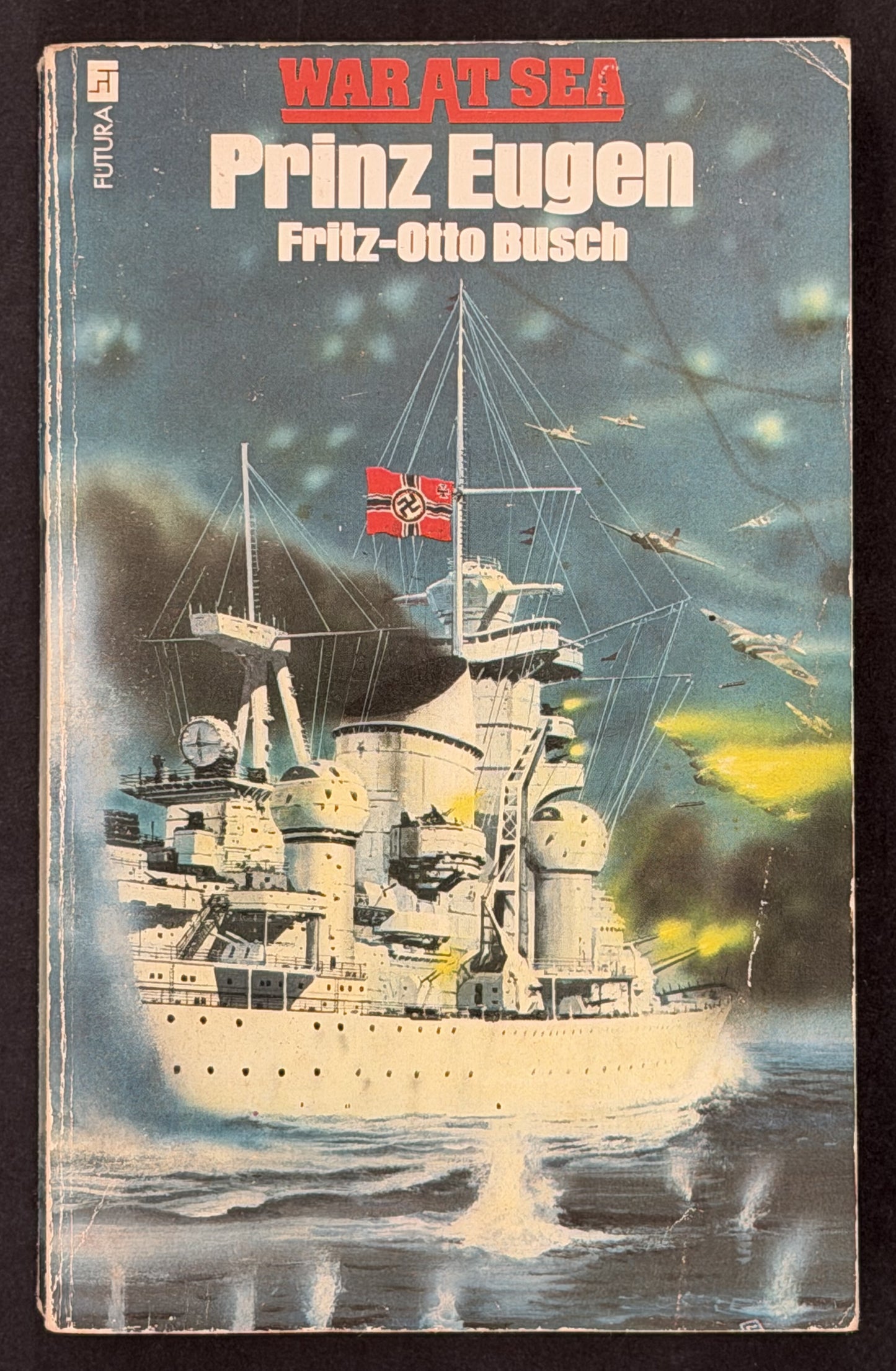 The Story of the 'Prinz Eugen' by Fritz-Otto Busch, Eleanor Brockett