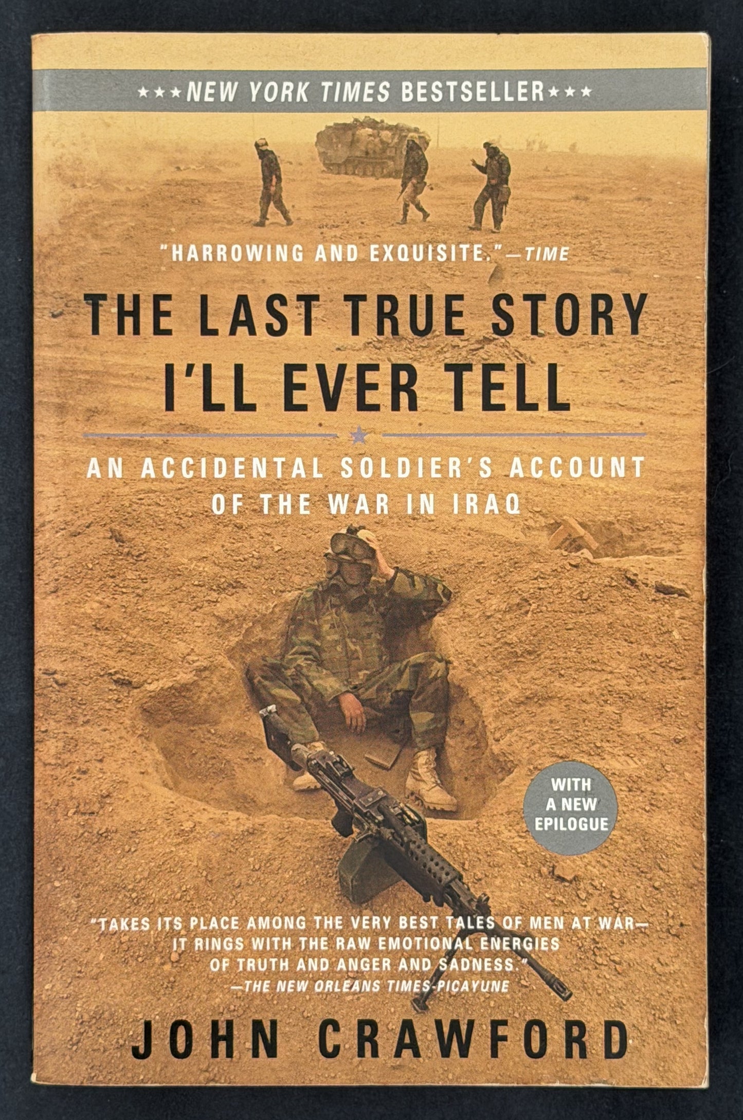 The Last True Story I'll Ever Tell by John Crawford