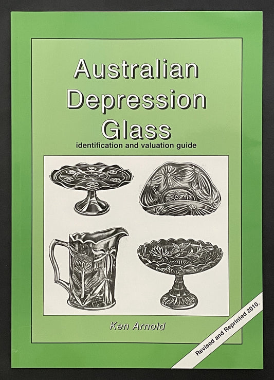 Australian Depression Glass by Ken Arnold