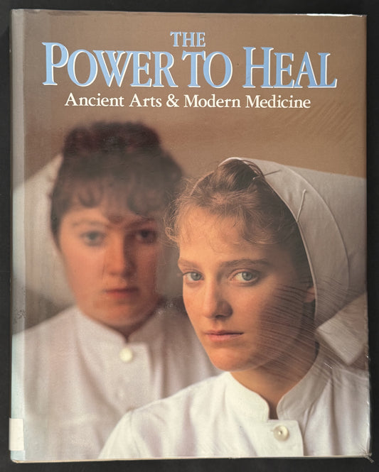 The Power to Heal by Rick Smolan, Phillip Moffitt, Matthew Naythons