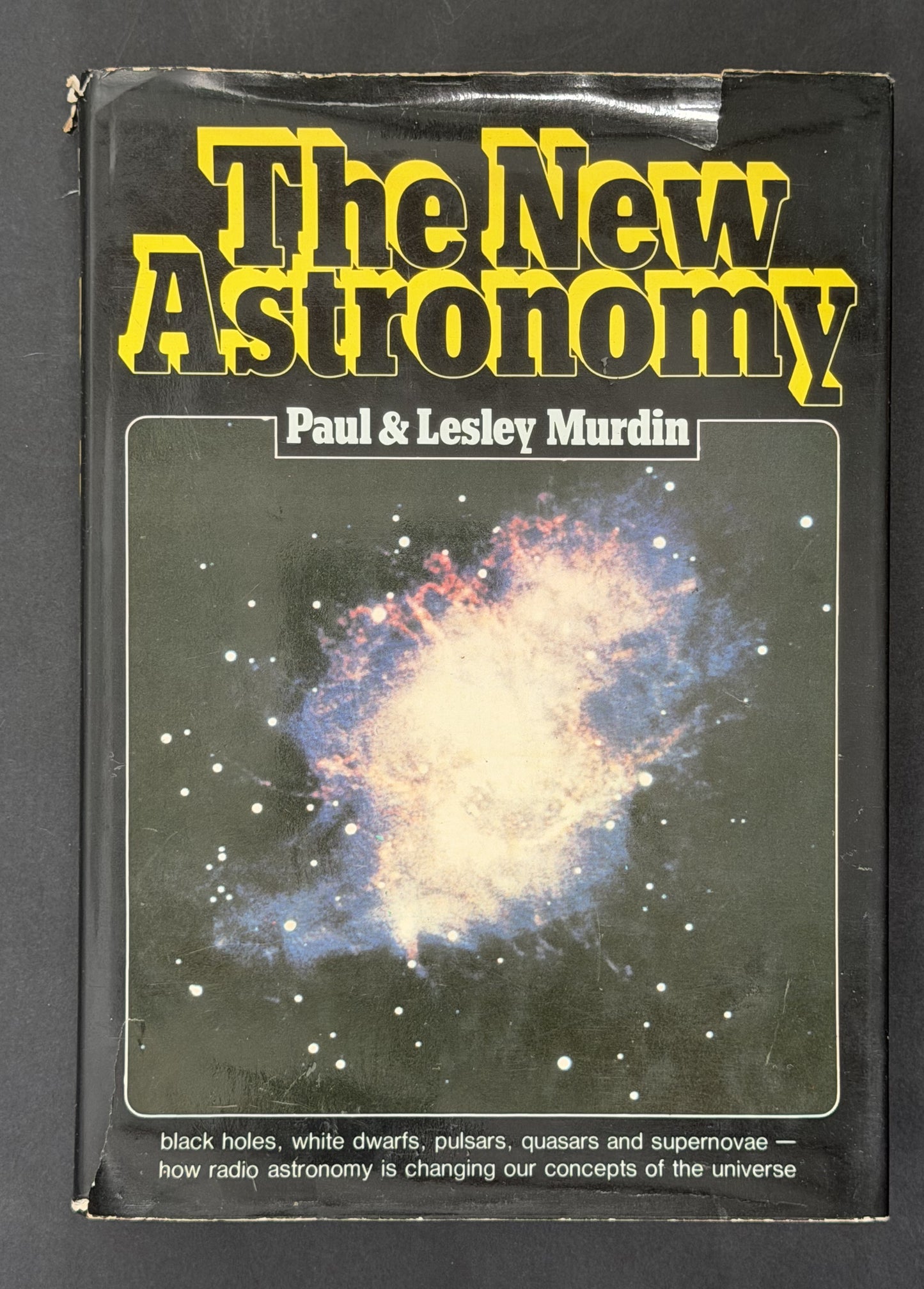 The New Astronomy by Paul & Lesley Murdin