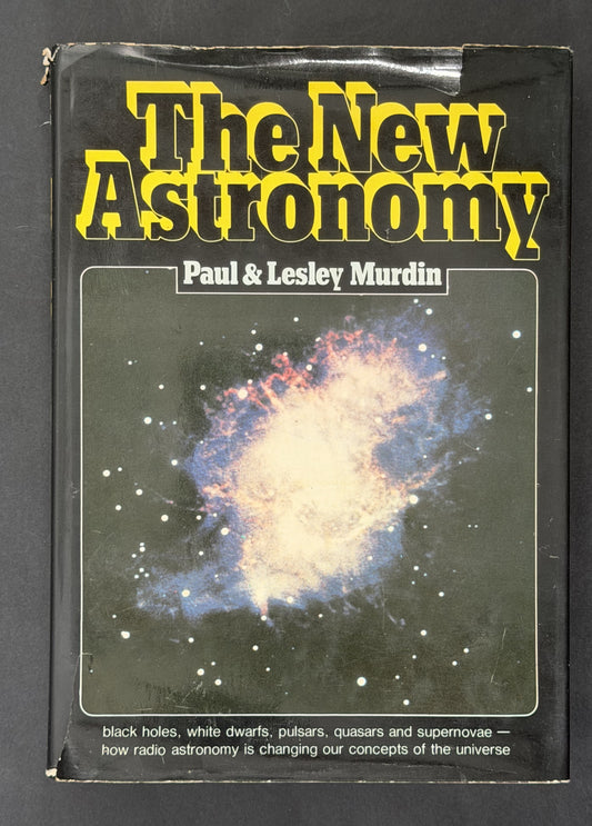 The New Astronomy by Paul & Lesley Murdin