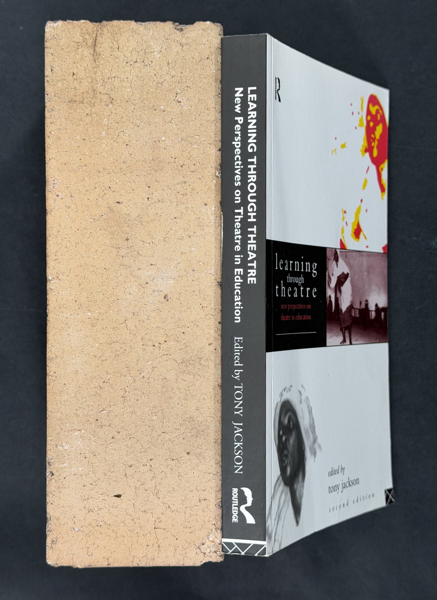 Learning Through Theatre edited by Tony Jackson
