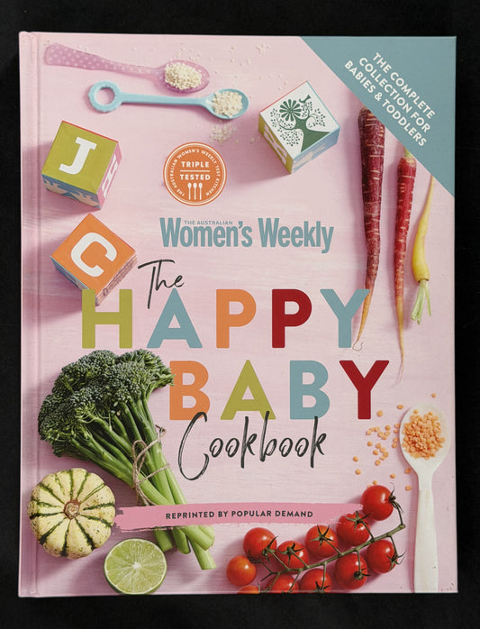 AWW the Happy Baby Cookbook by Australian Women's Weekly Weekly