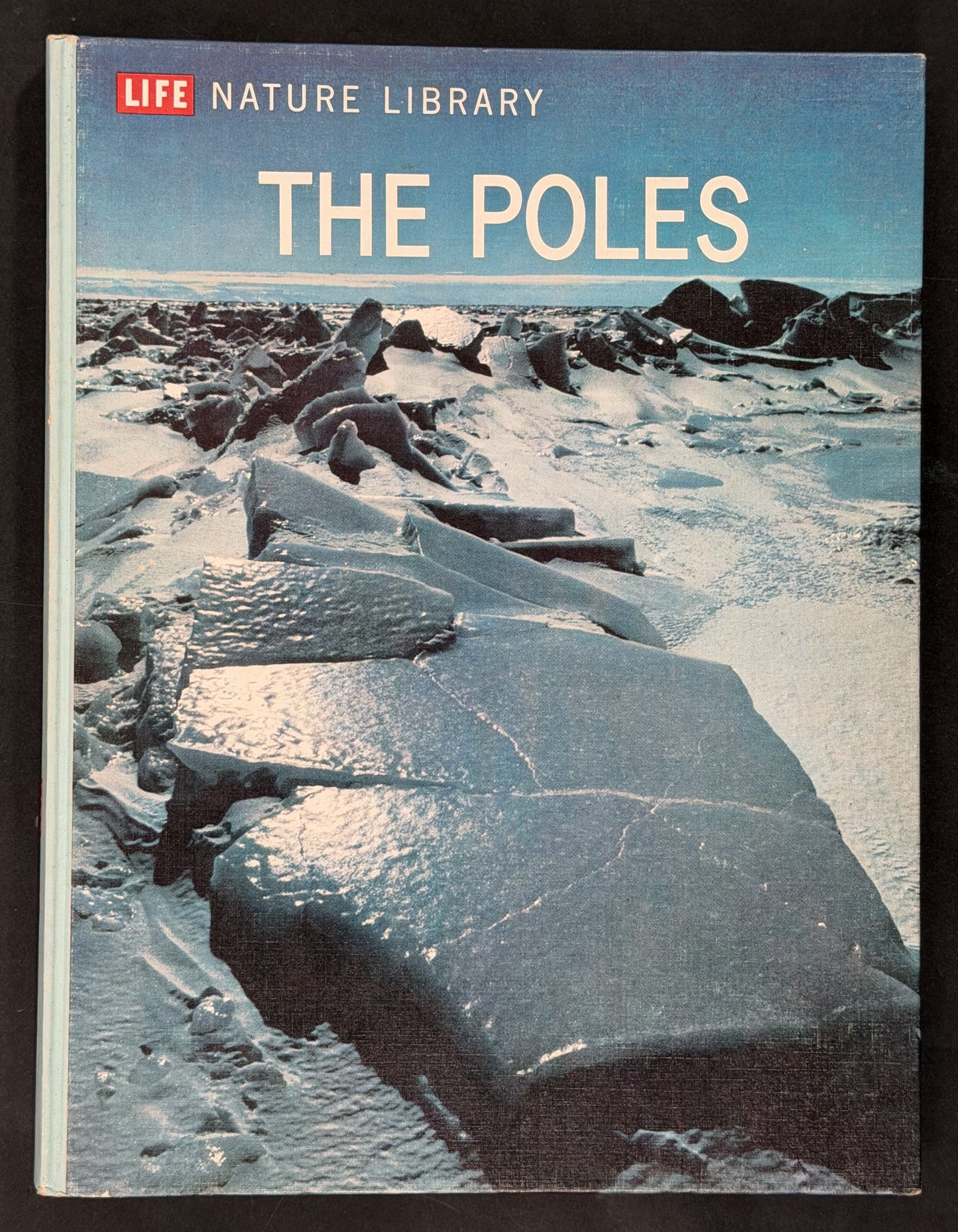 The Poles by Life Nature Library