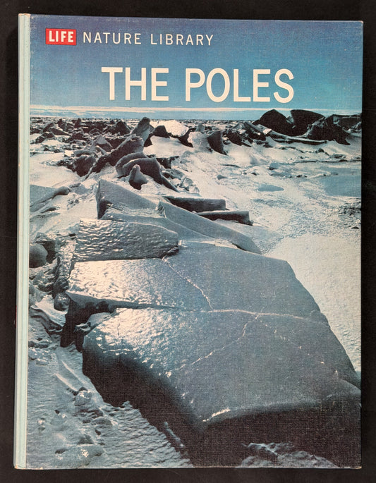 The Poles by Life Nature Library
