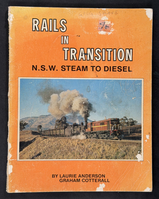 Rails in Transition by Laurie Anderson, Graham Cotterall