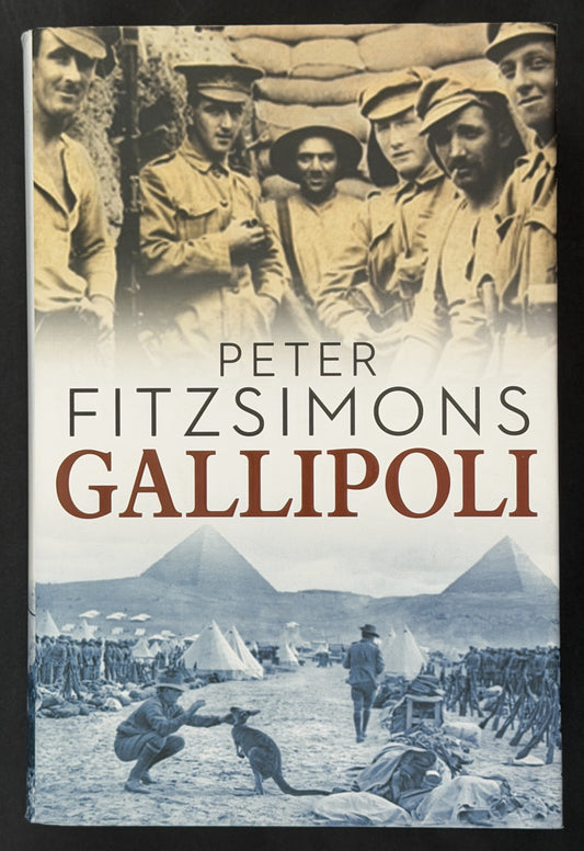 Gallipoli by Peter FitzSimons