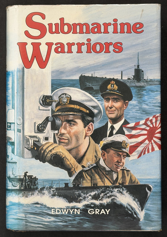 Submarine Warriors by Edwyn Gray