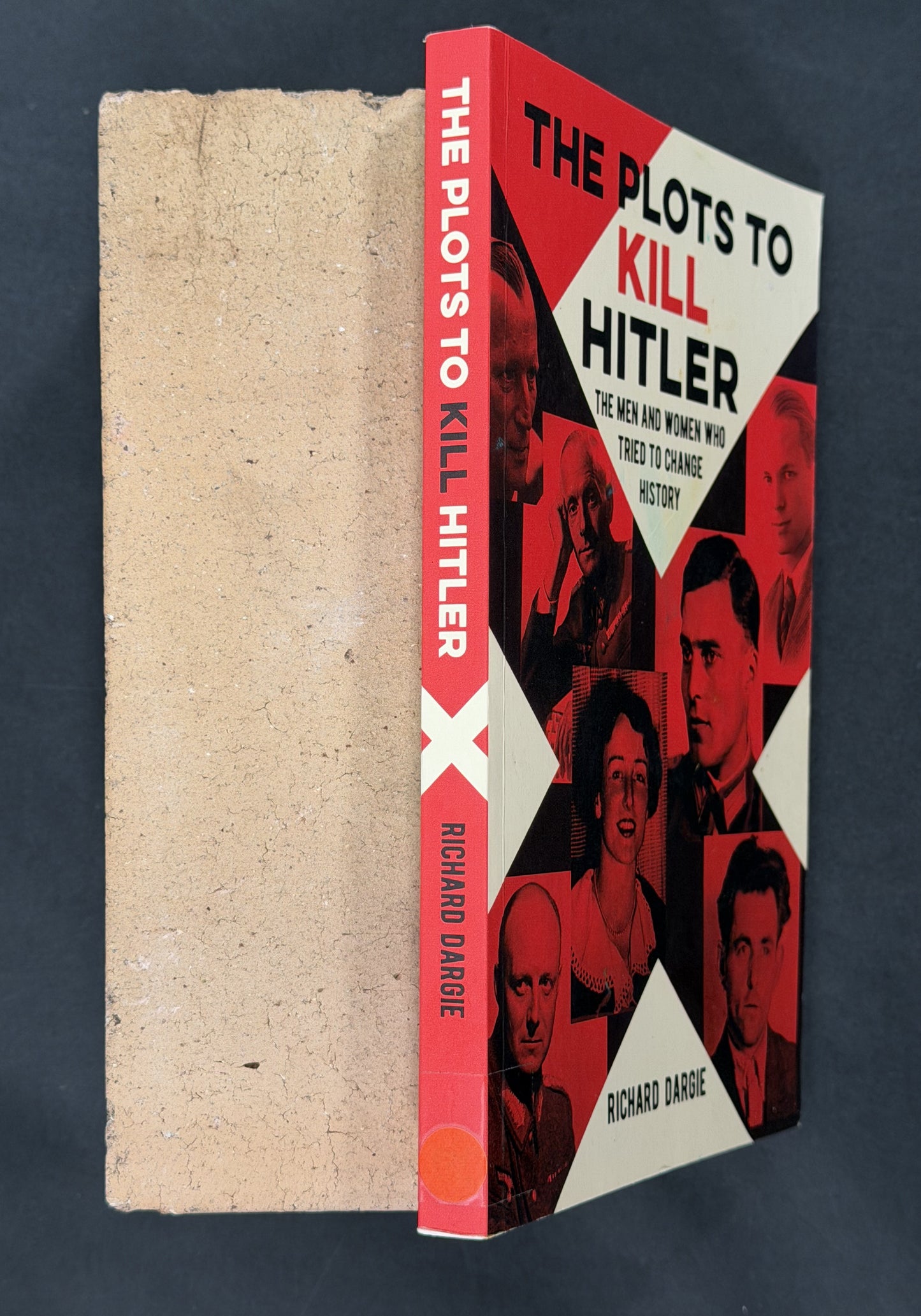 The Plots to Kill Hitler