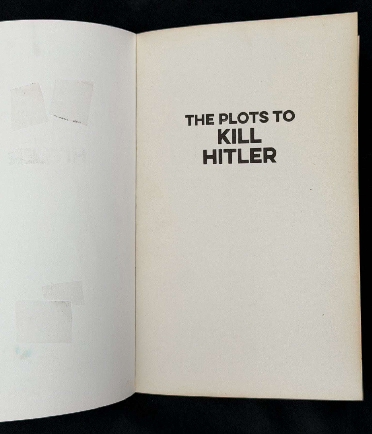 The Plots to Kill Hitler