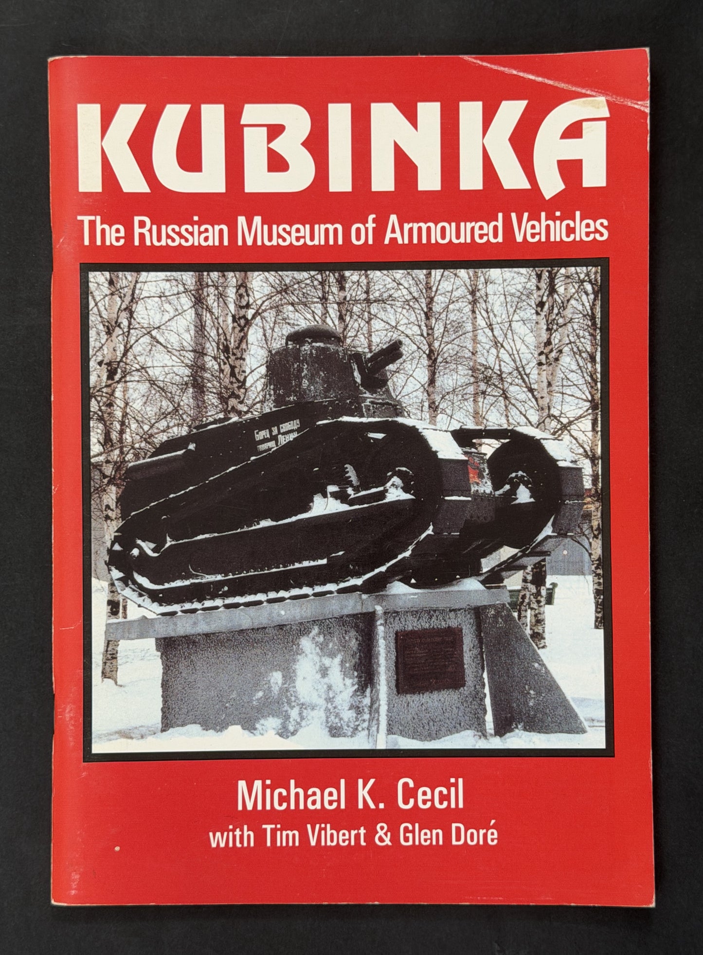 Kubinka by Michael Cecil, Glen Doré, Tim Vibert