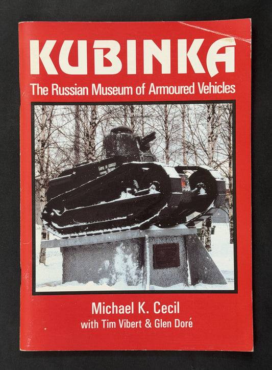 Kubinka by Michael Cecil, Glen Doré, Tim Vibert