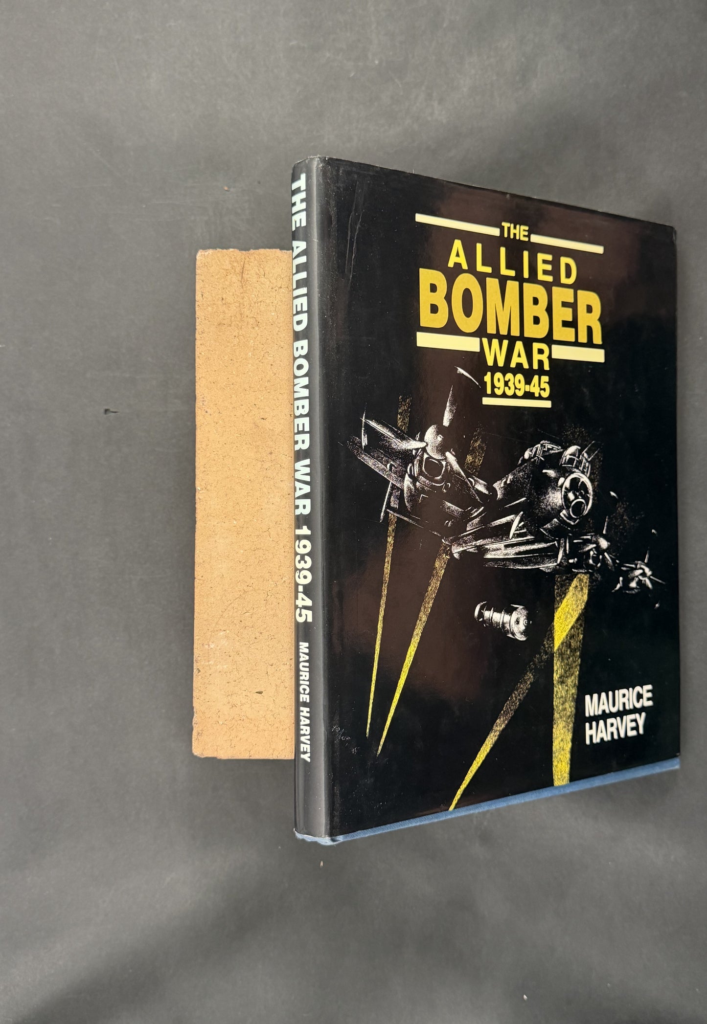 The Allied Bomber War 1939-45 by Maurice Harvey