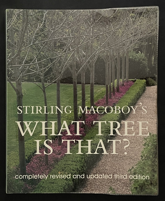What Tree Is That? 3rd Edition by Stirling Macoboy