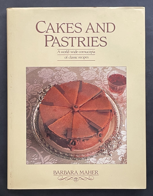 Cakes and Pastries by Barbara Maher