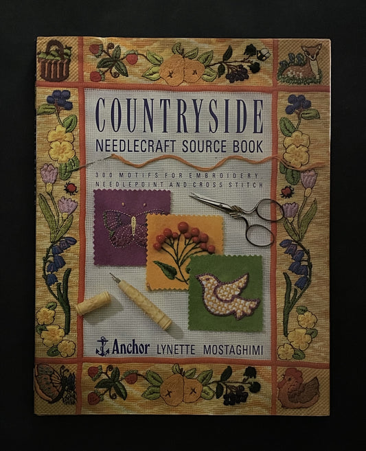 Countryside Needlecraft Source Book by Lynette Mostaghimi