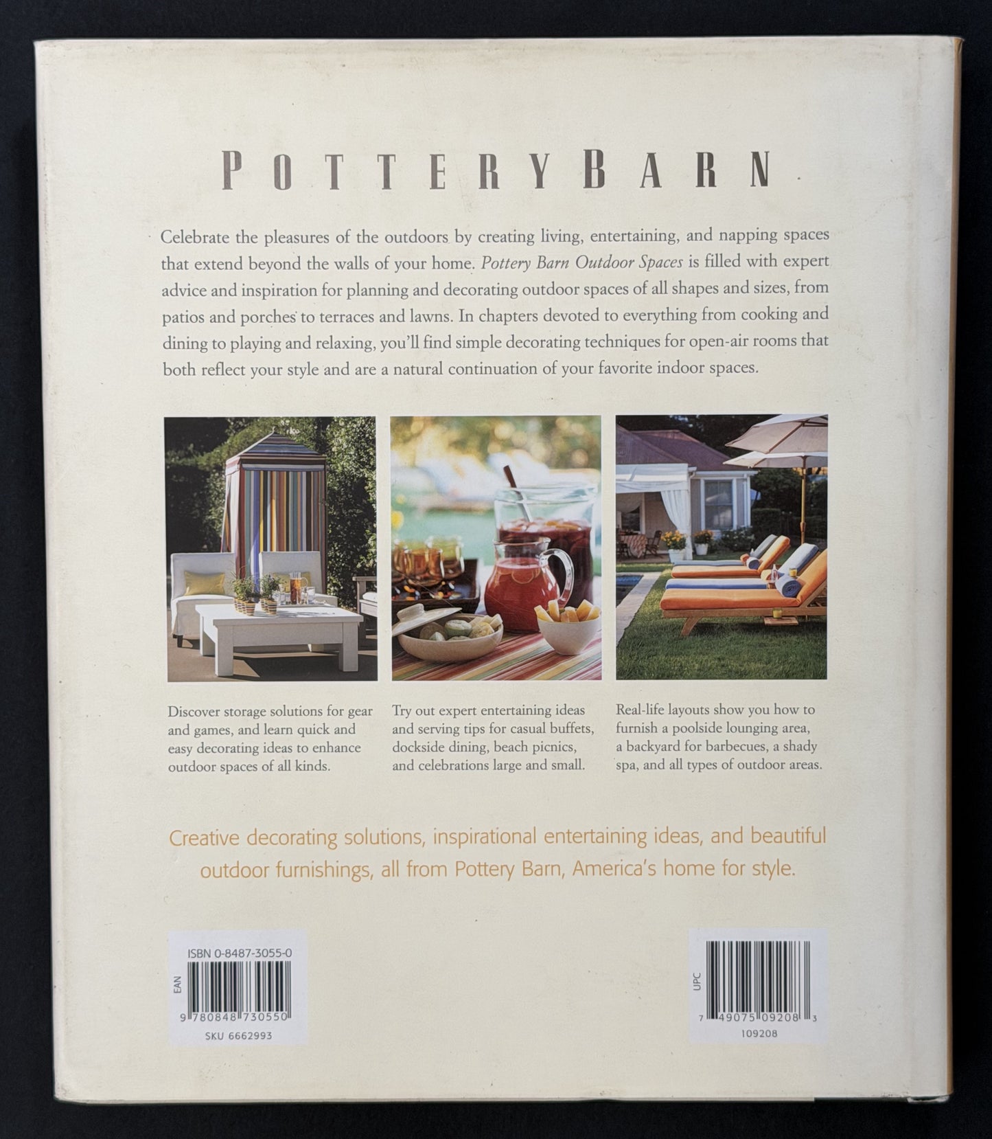 Pottery Barn Outdoor Spaces by Christene Barberich, David Matheson, Clay Ide