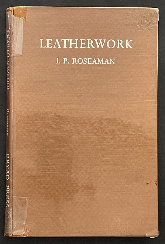 Leatherwork by I. P. Roseaman
