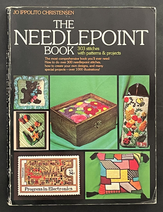 The Needlepoint Book by Jo Ippolito Christensen