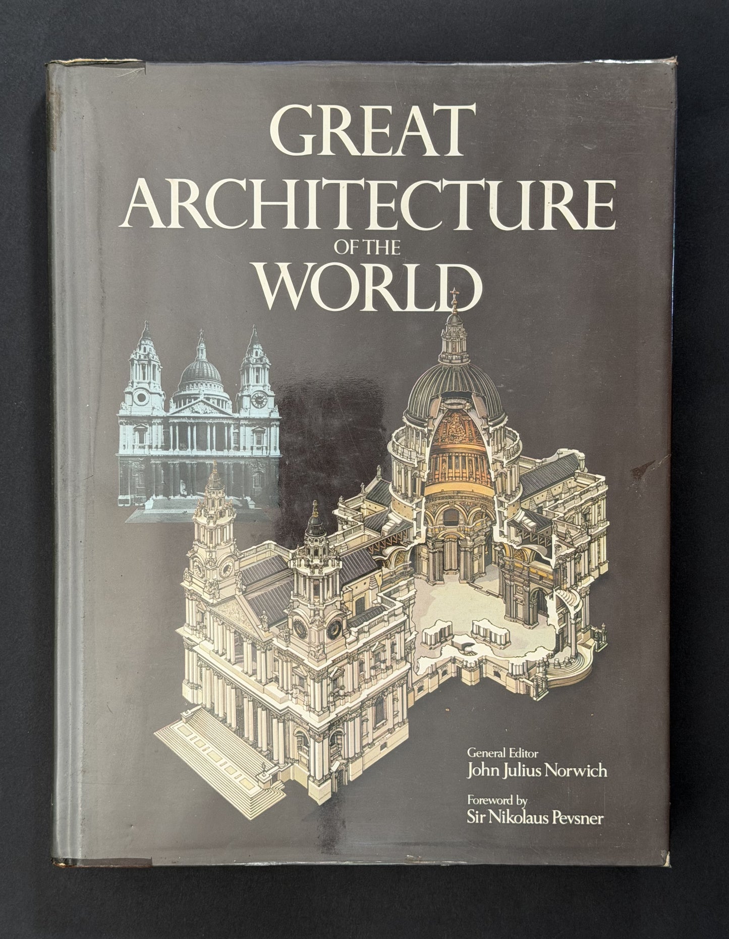 Great Architecture of the World by John Julius Norwich