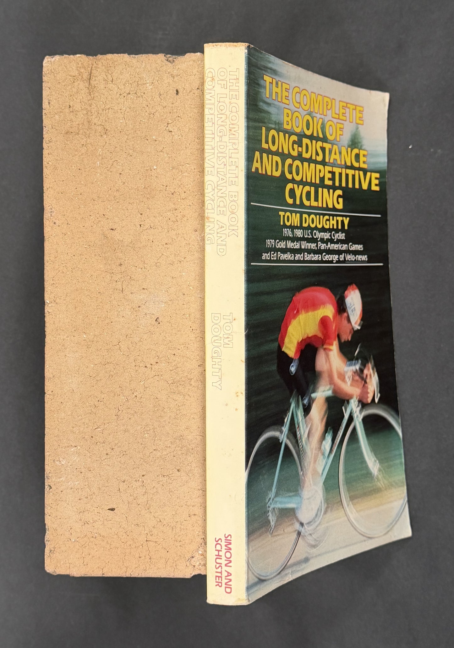The Complete Book of Long-distance and Competitive Cycling by Tom Doughty et al.