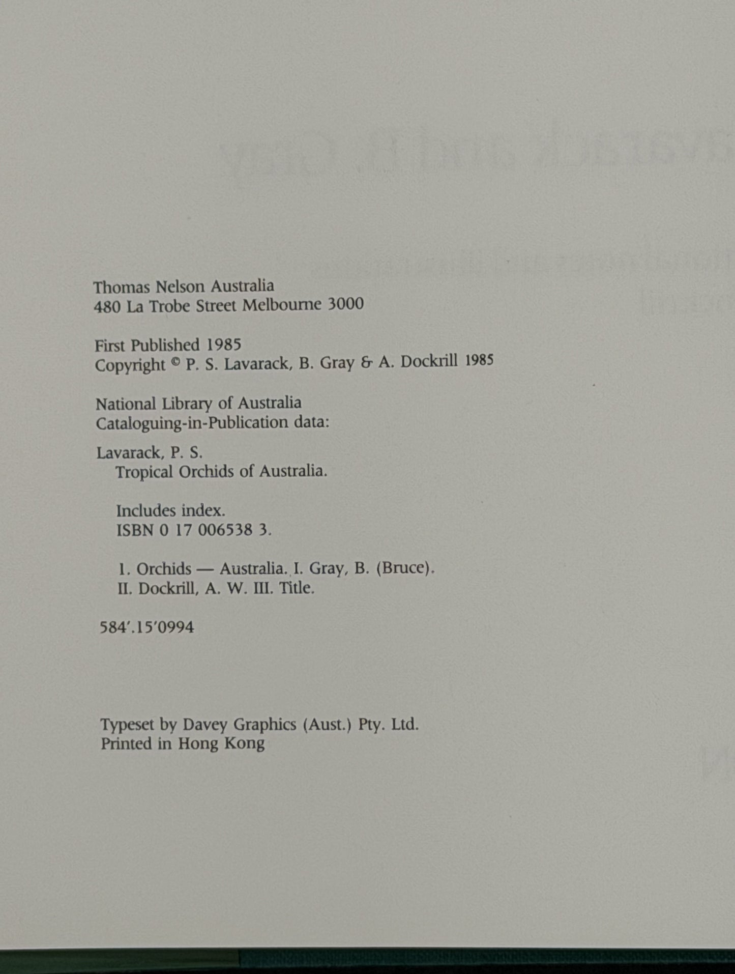 Tropical Orchids of Australia by P.S. Lavarack and B. Gray