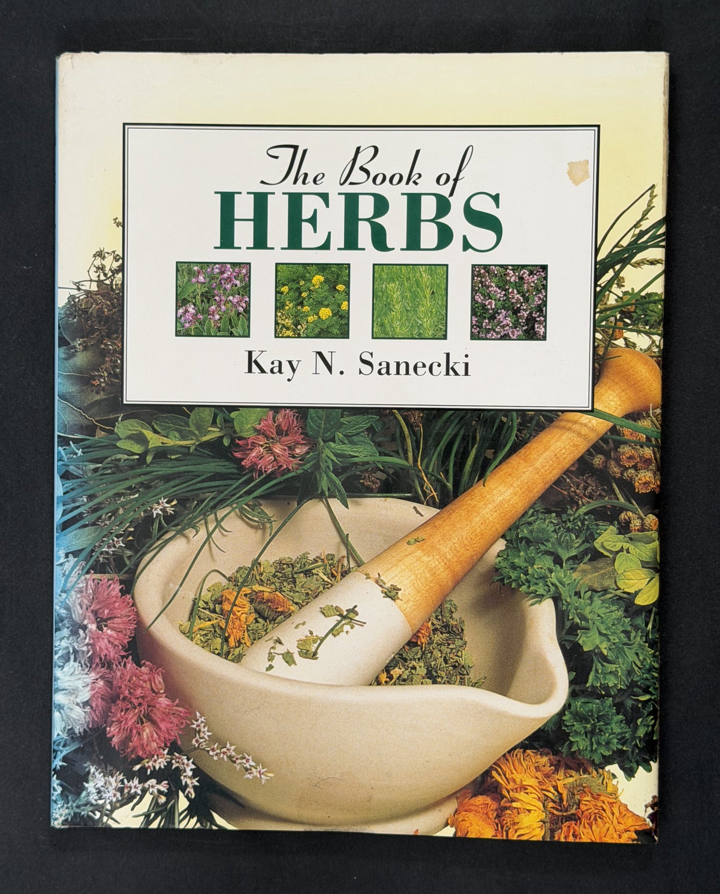 The Book of Herbs by Kay Naylor Sanecki