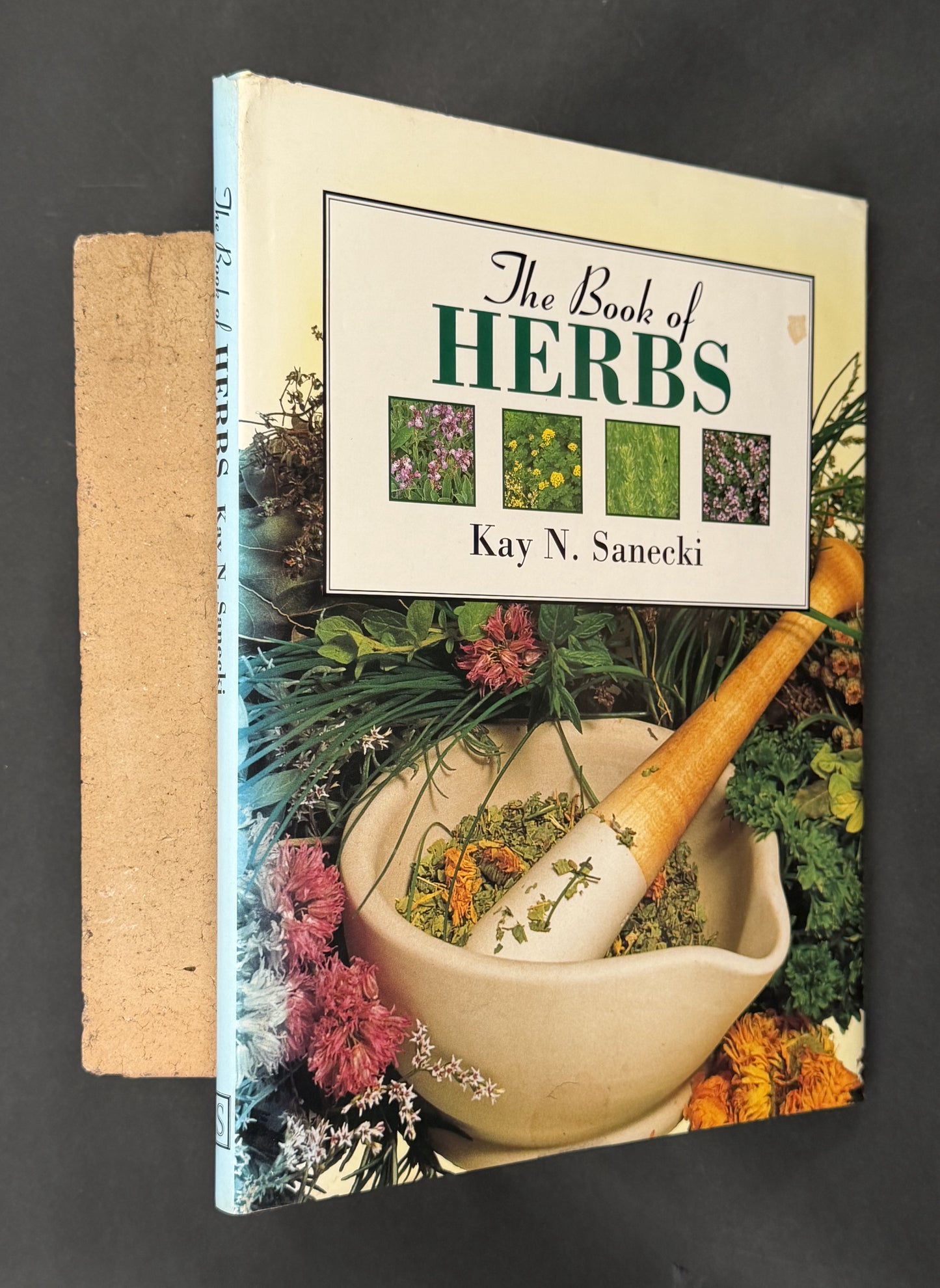The Book of Herbs by Kay Naylor Sanecki