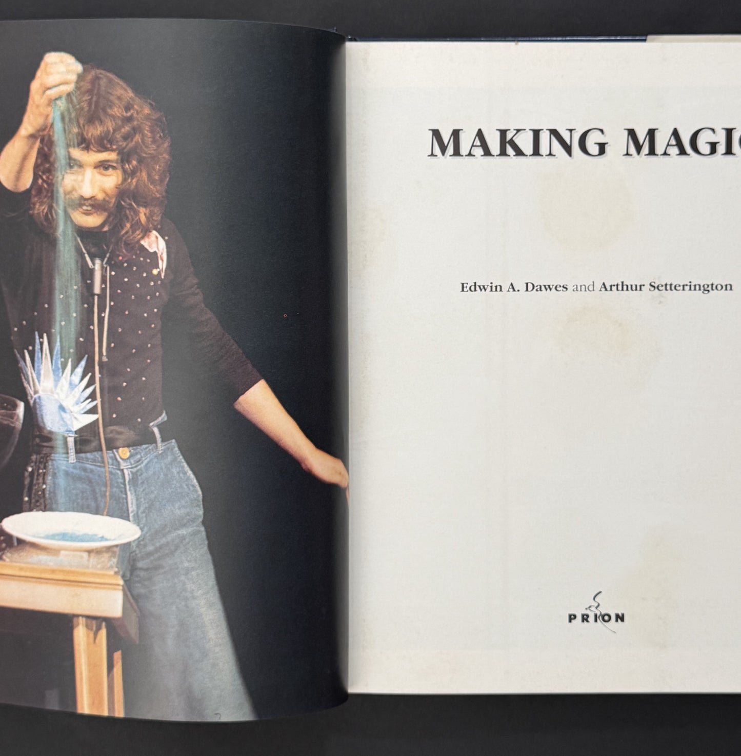 Making Magic by Edwin A. Dawes, Arthur Setterington