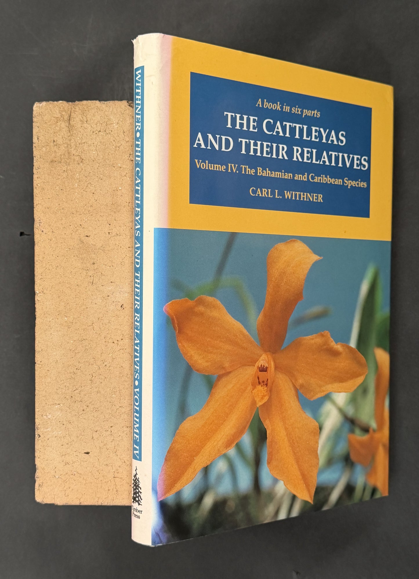 The Cattleyas and Their Relatives: Vol 4