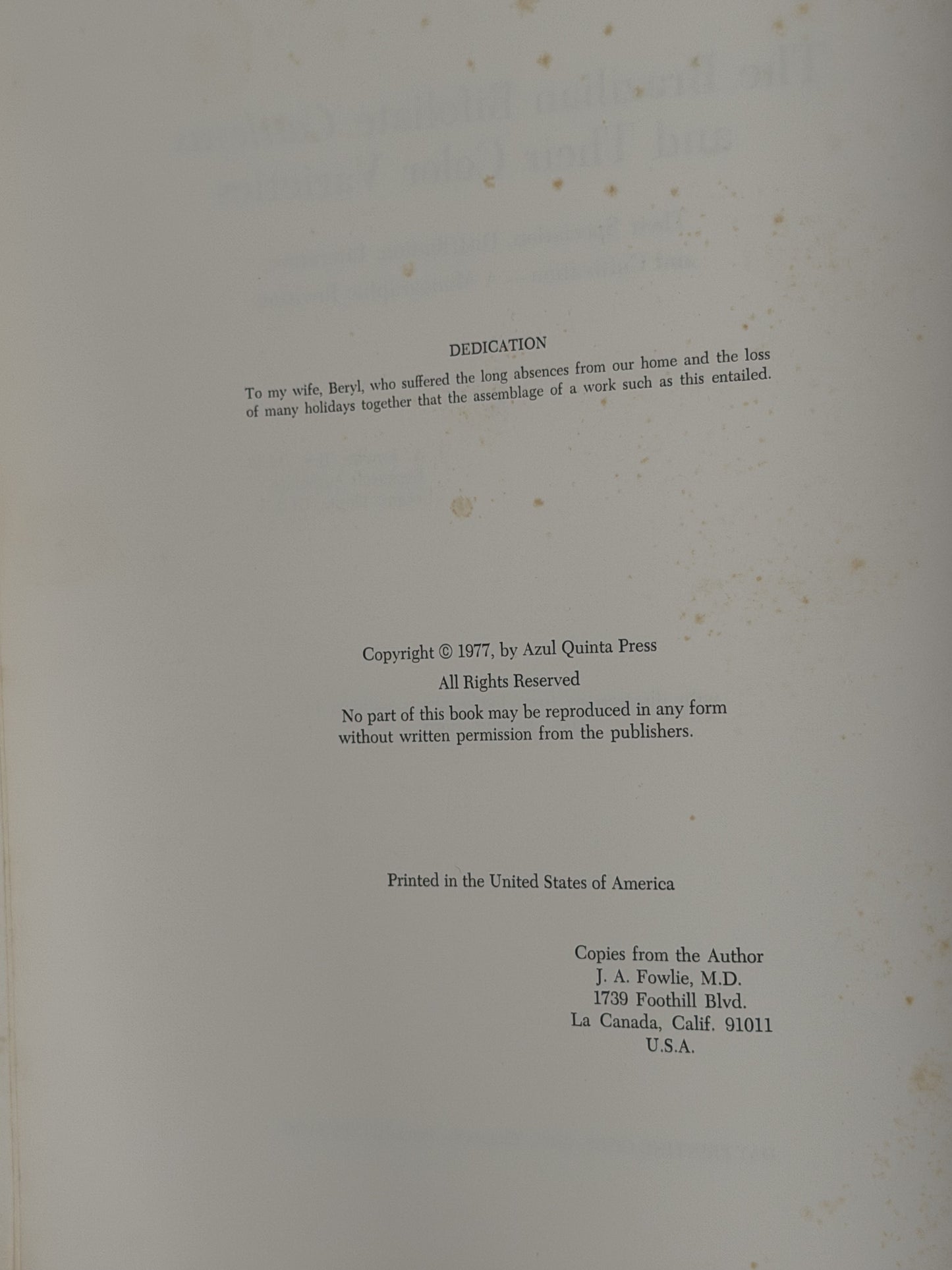 The Brazilian Bifoliate Cattleyas and Their Color Varieties by J. A. Fowlie