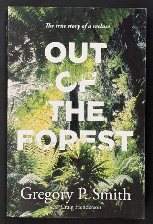 Out of the Forest by Gregory Smith