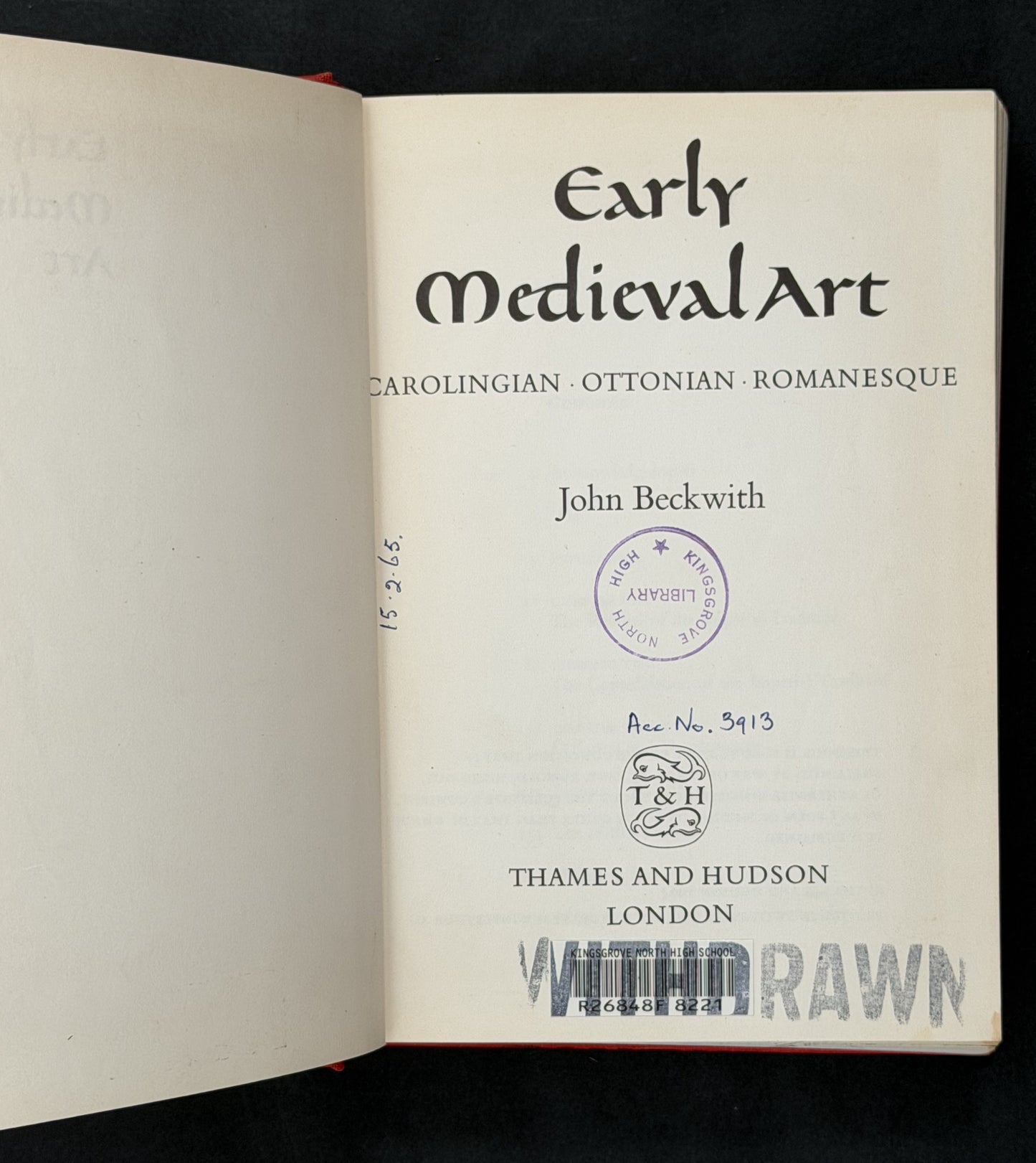 EARLY MEDIEVAL ART by JOHN BECKWITH