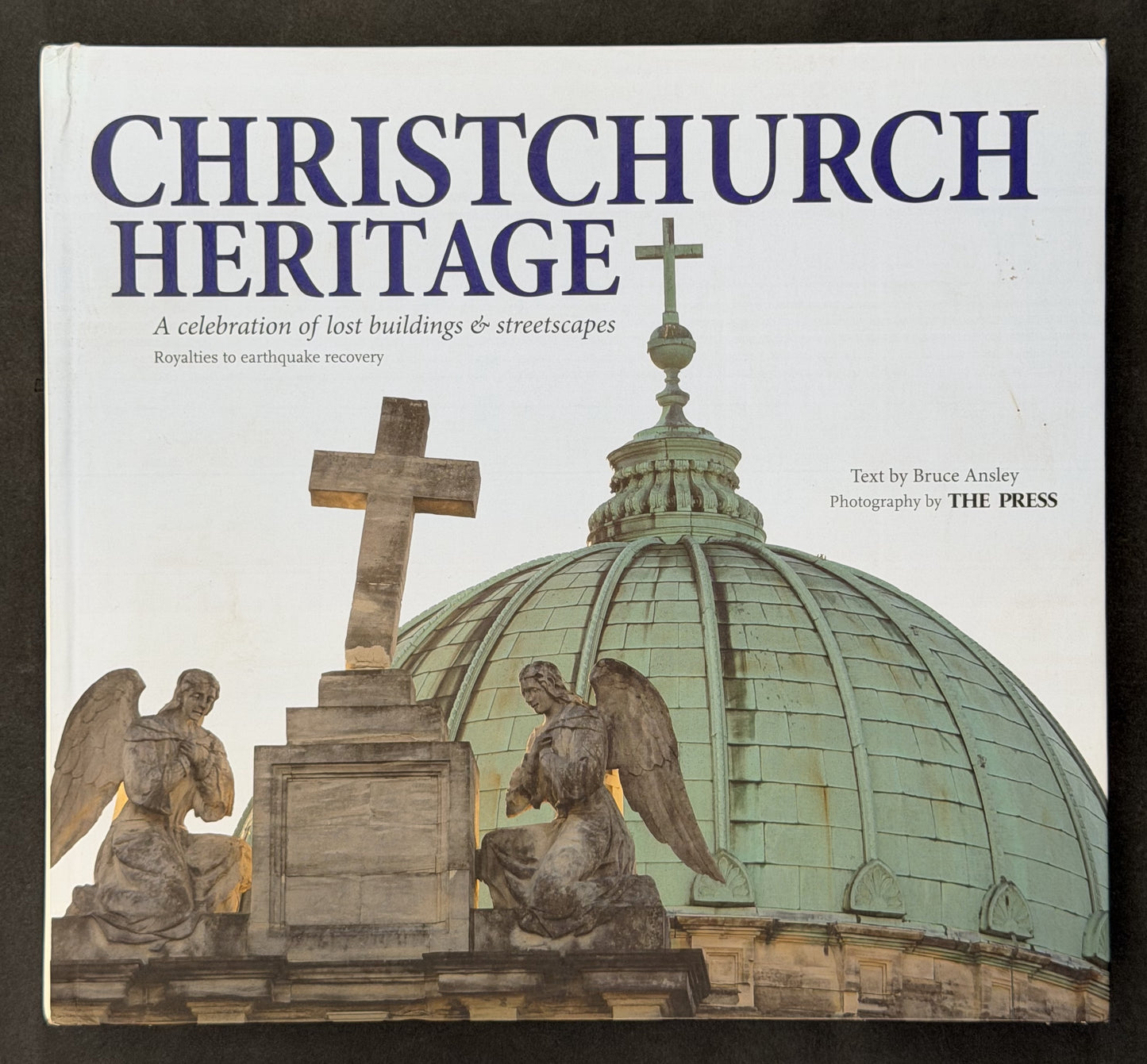 CHRISTCHURCH HERITAGE by Bruce Ansley
