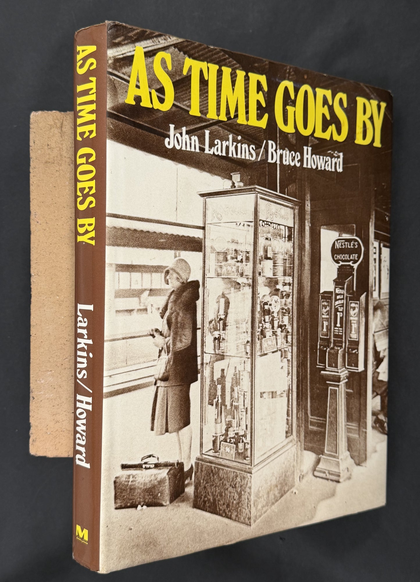 As Time Goes by by John Larkins, Bruce Howard