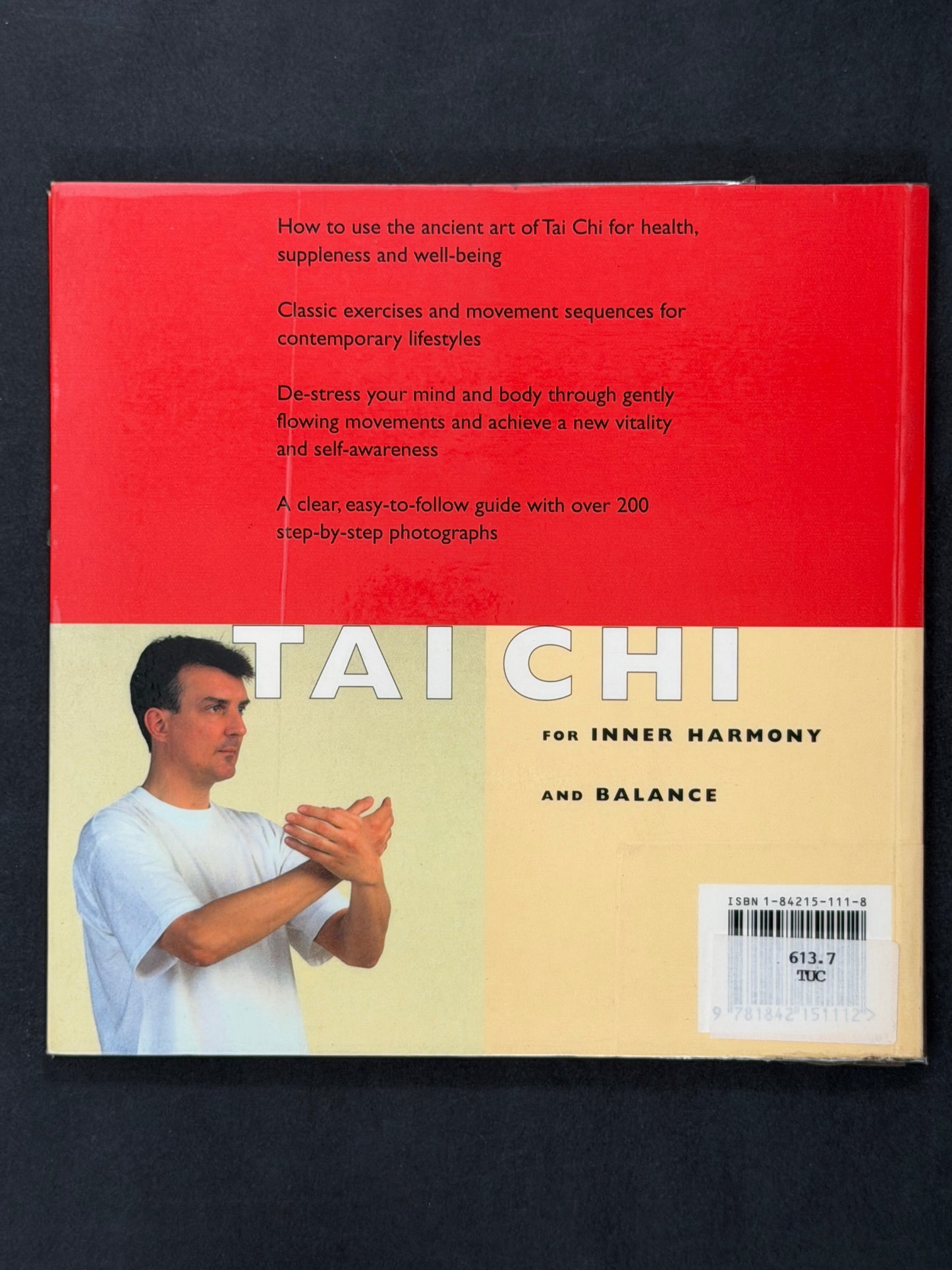 Tai Chi for Inner Harmony and Balance by Paul Tucker (Tai chi instructor)