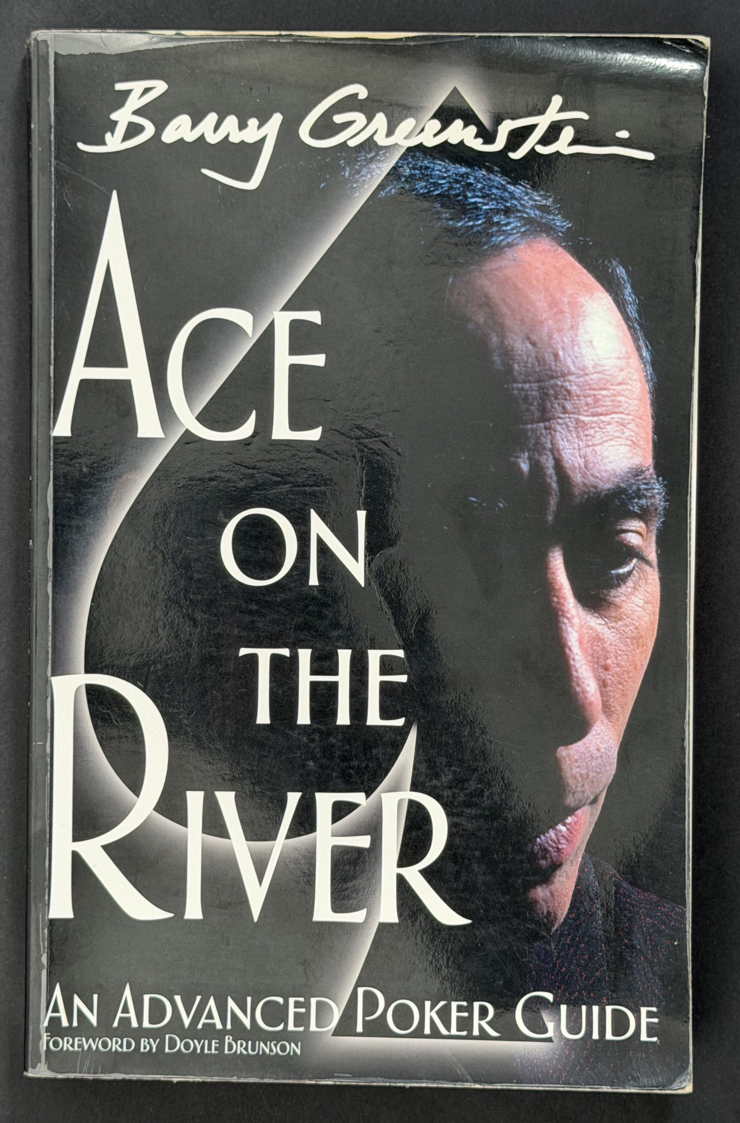 Ace on the River by Barry Greenstein