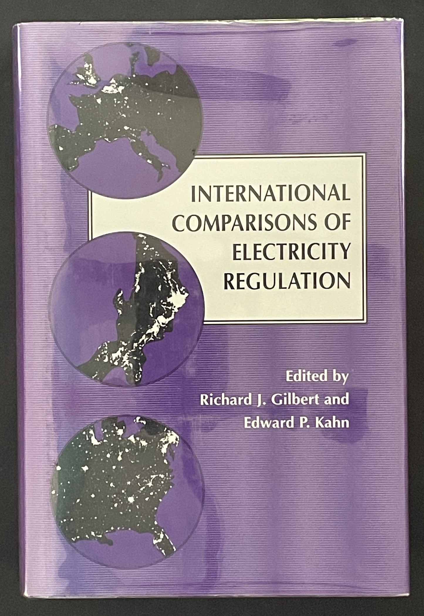 International Comparisons of Electricity Regulation by Richard J. Gilbert et al.