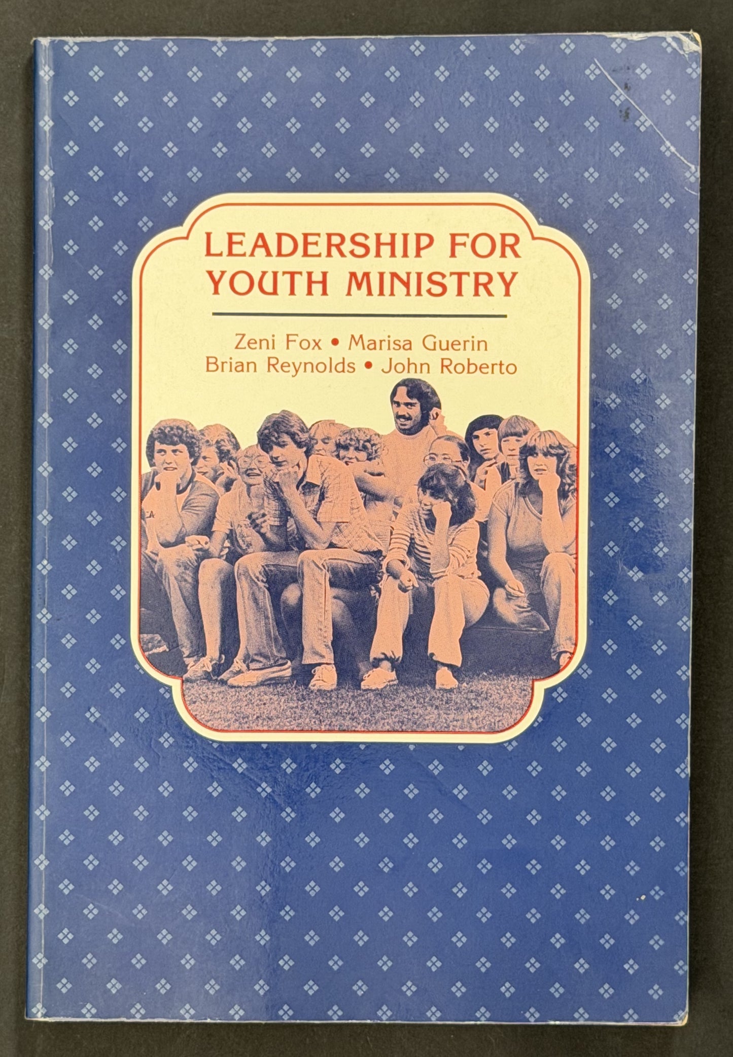 Leadership for Youth Ministry by Zeni Fox et al.