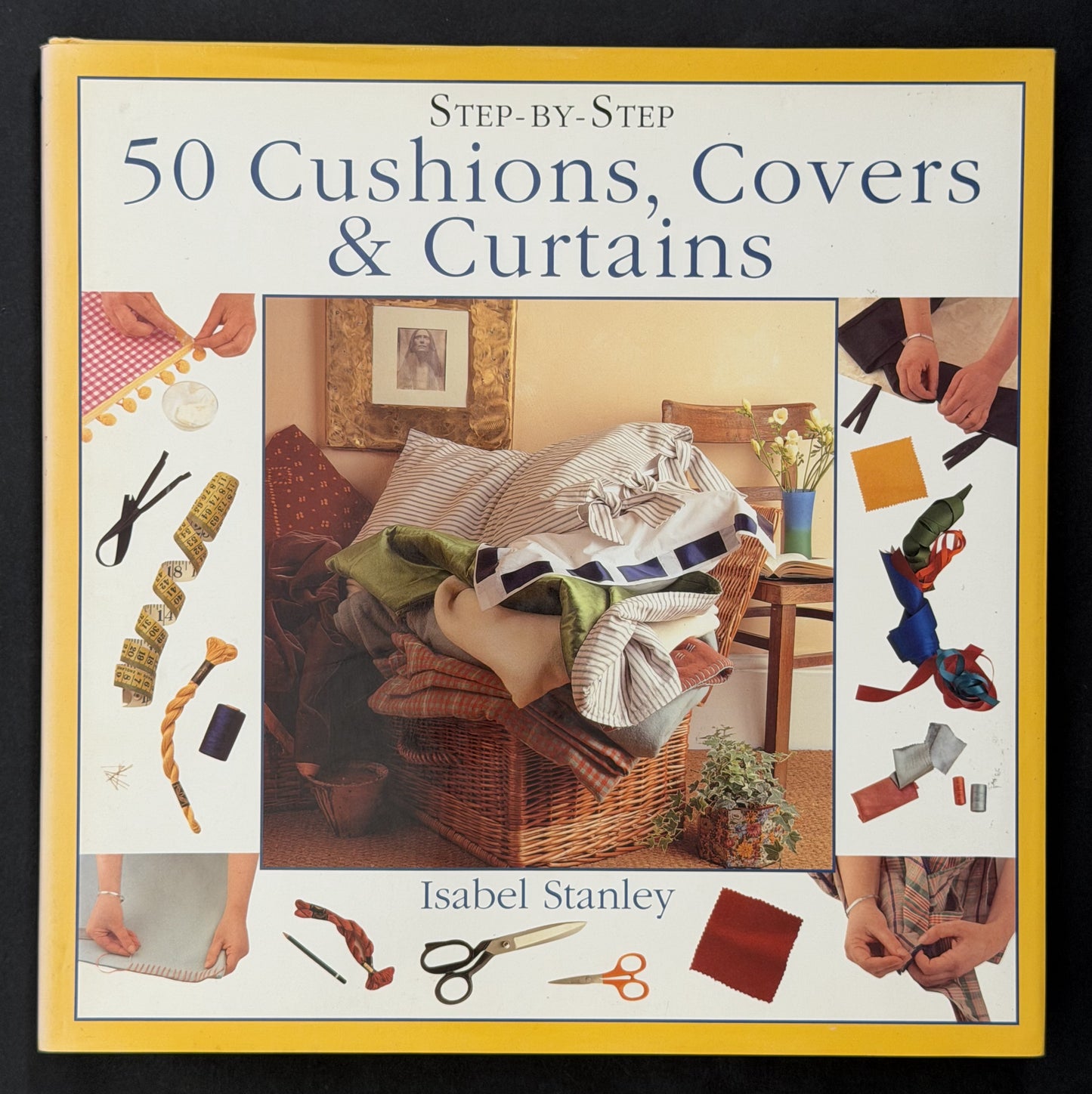 50 Cushions, Covers & Curtains by Isabel Stanley