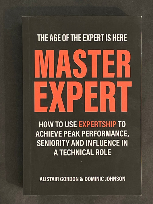 Master Expert by Alistair Gordon & Dominic Johnson