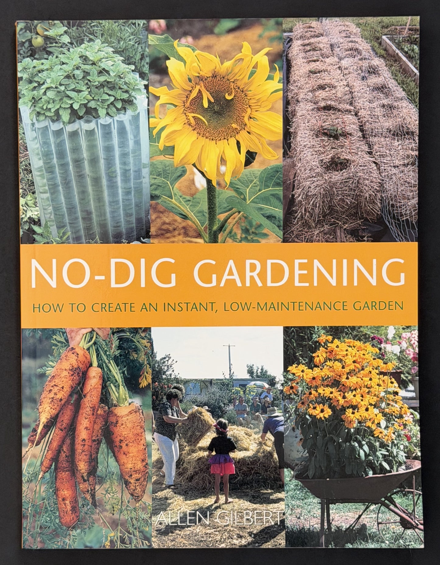 No-Dig Gardening by Allen Gilbert