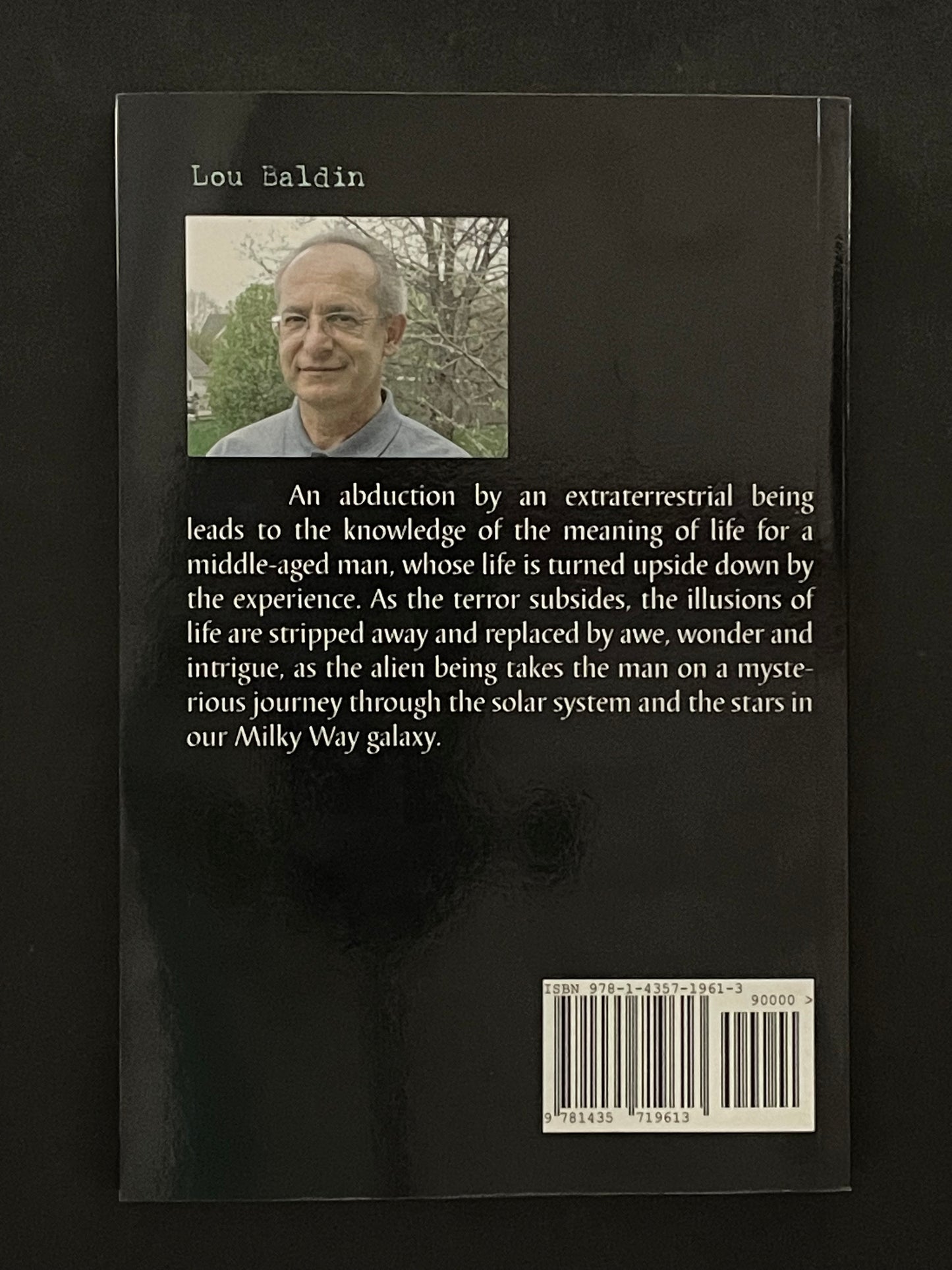 A Day with an Extraterrestrial by Lou Baldin