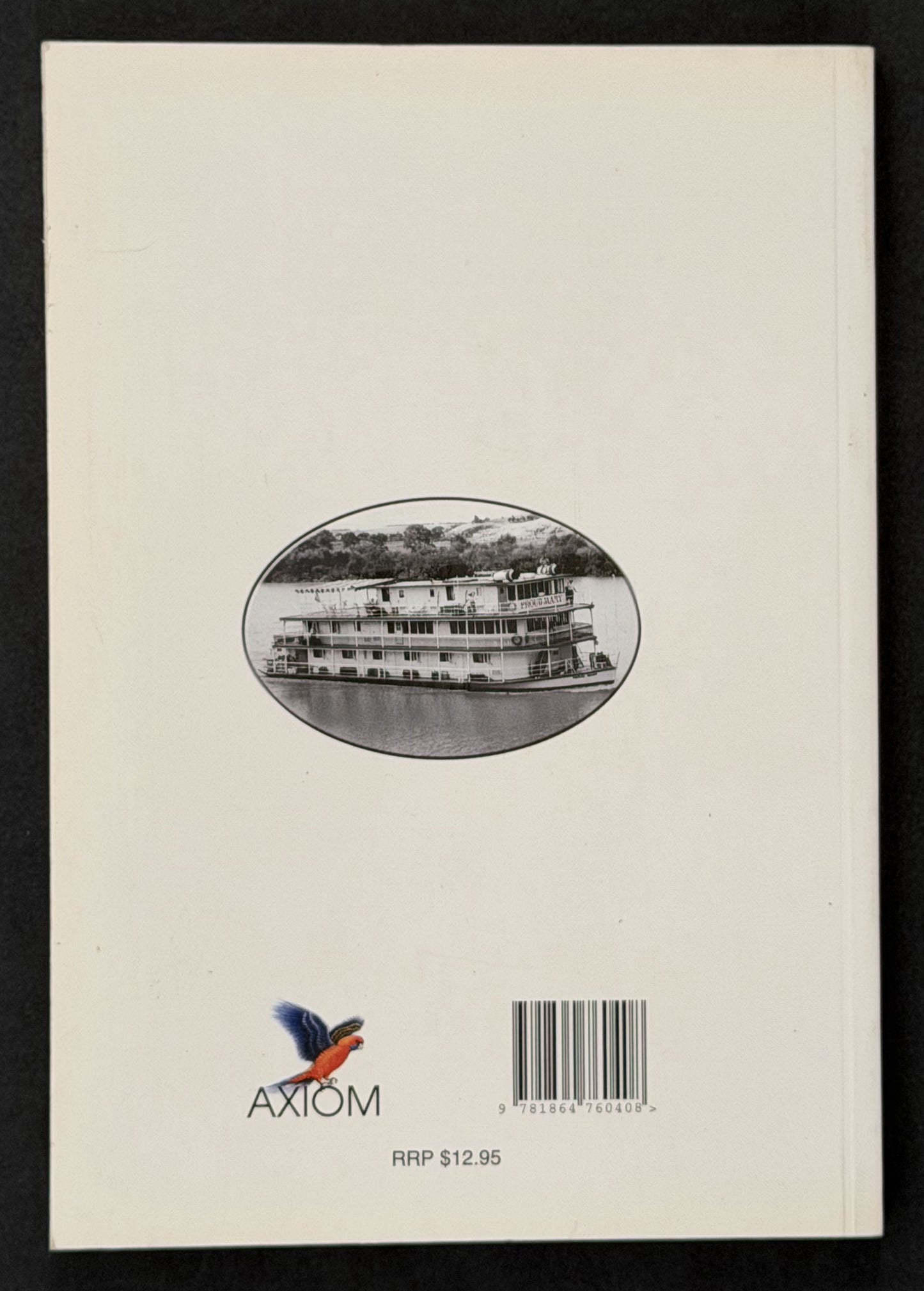 Paddle Steamers and River Boats of the River Murray by Peter Christopher