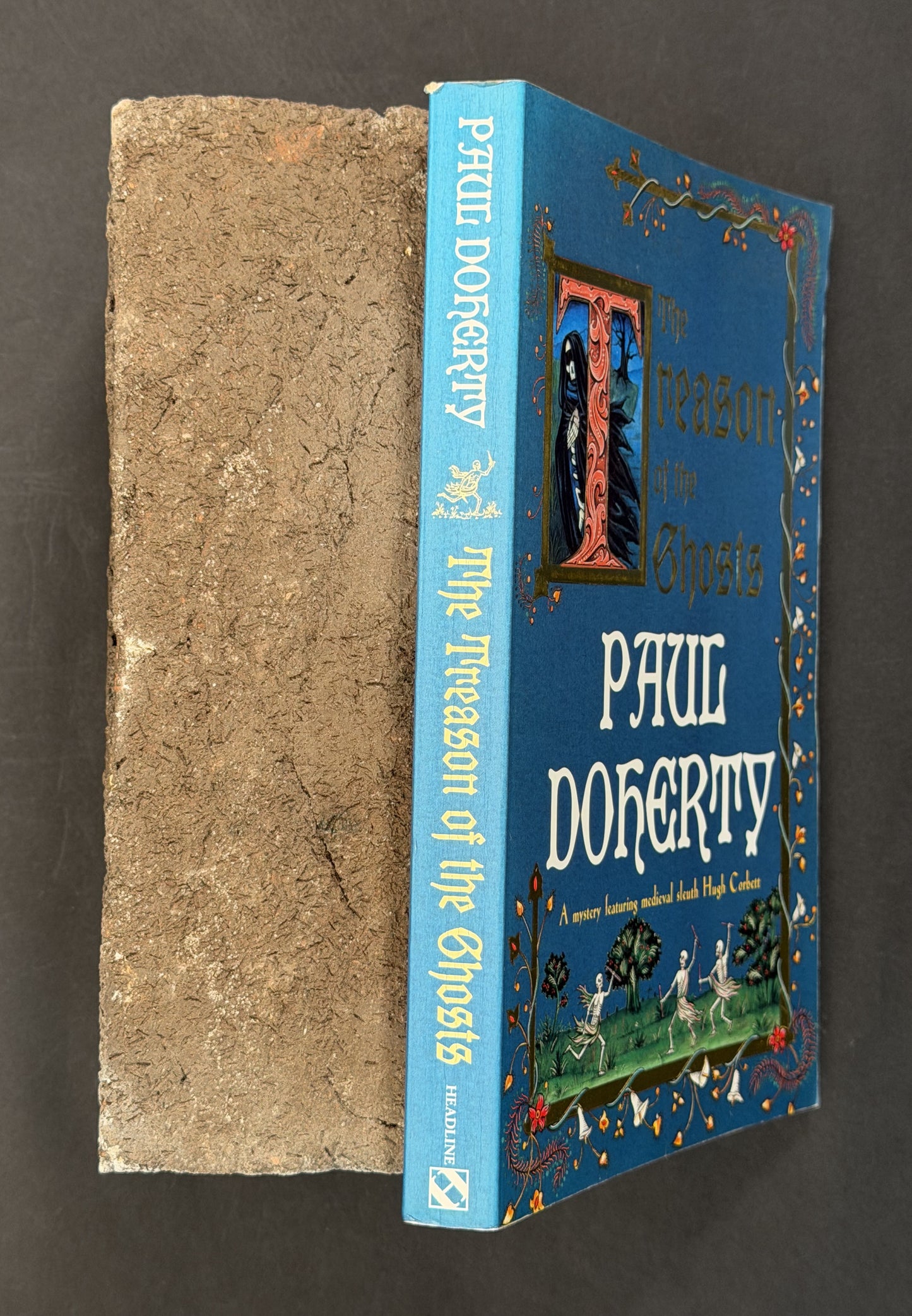 The Treason of the Ghosts by Paul Doherty