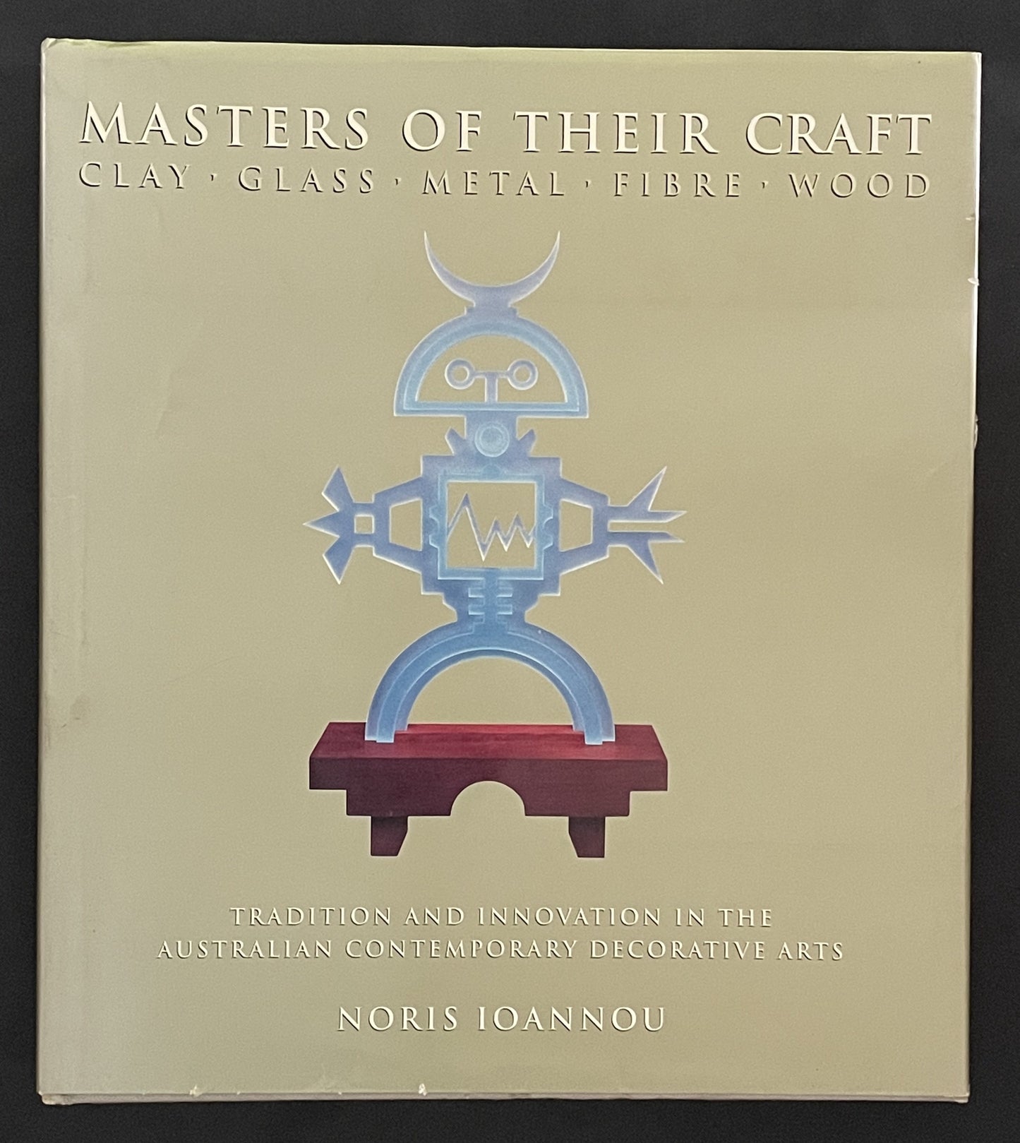 Masters of Their Craft by Noris Ioannou